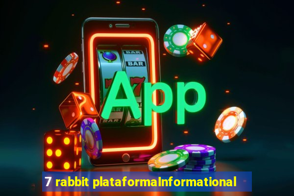 7 rabbit plataformaInformational